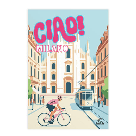 Cartolina Giro d'Italia Ciao Milano Giro d'Italia
